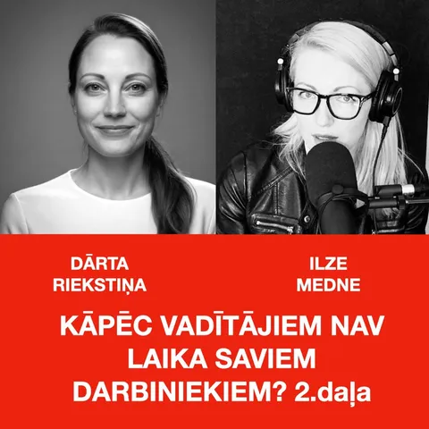 Kāpēc vadītājiem nav laika saviem darbiniekiem 2.daļa