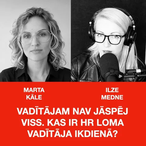 Vadītājam nav jāspēj viss. kas ir hr loma vadītāja ikdienā?
